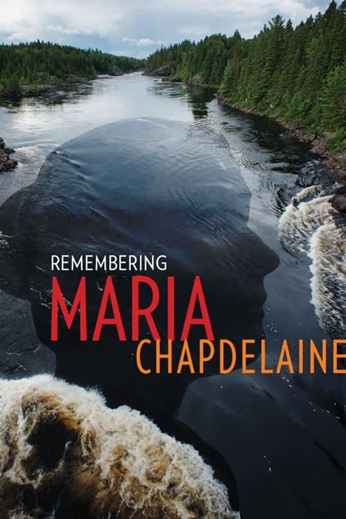 Remembering Maria Chapdelaine