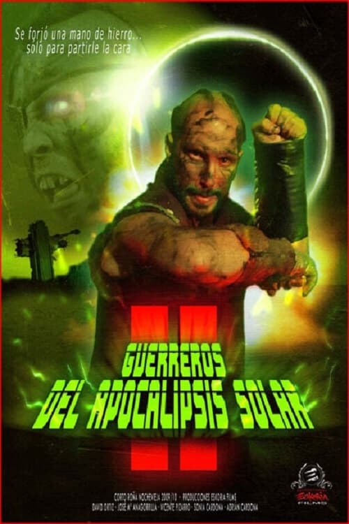 Guerreros del Apocalipsis Solar 2