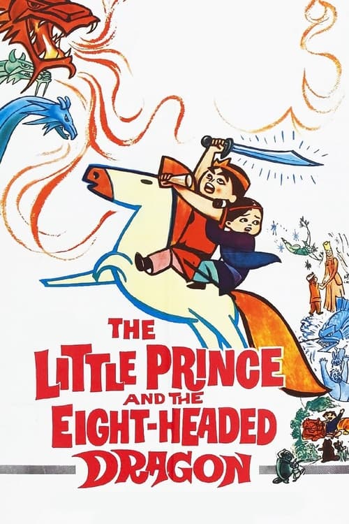 The Little Prince and the Eight-Headed Dragon