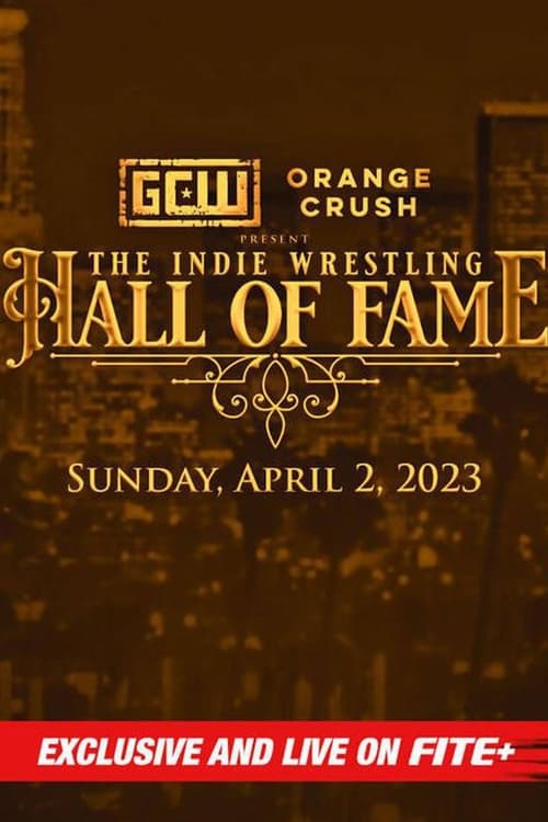 GCW The Indie Wrestling Hall of Fame