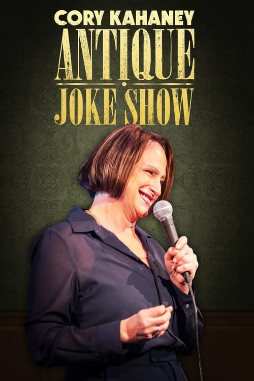 Cory Kahaney: Antique Joke Show