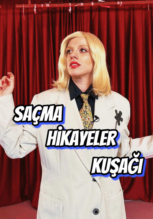 Saçma Hikayeler Kuşağı