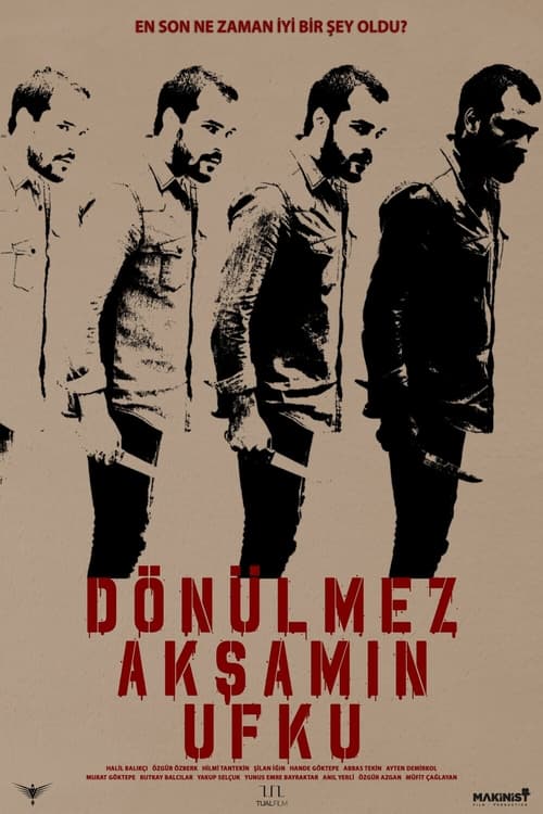 Dönülmez Akşamın Ufku