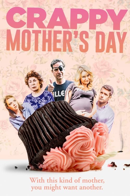 Crappy Mother's Day