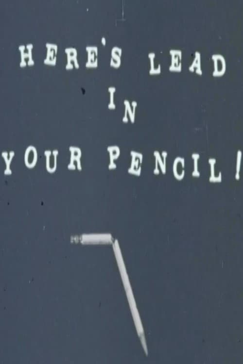 Here's Lead in Your Pencil!