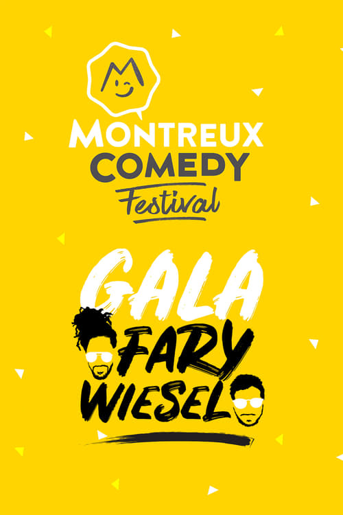 Montreux Comedy Festival 2017 - Gala Fary-Wiesel