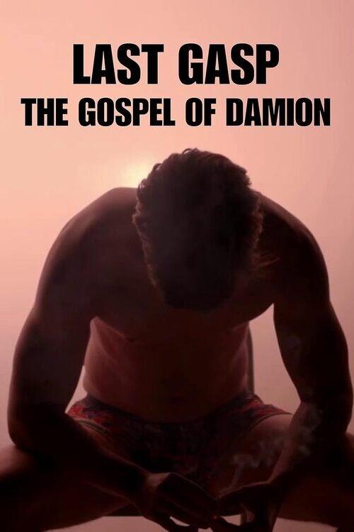 Last Gasp: The Gospel of Damion