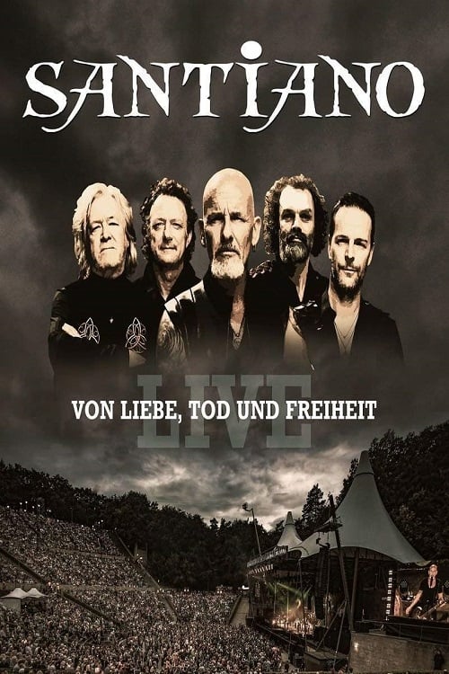 Santiano - Von Liebe, Tod und Freiheit