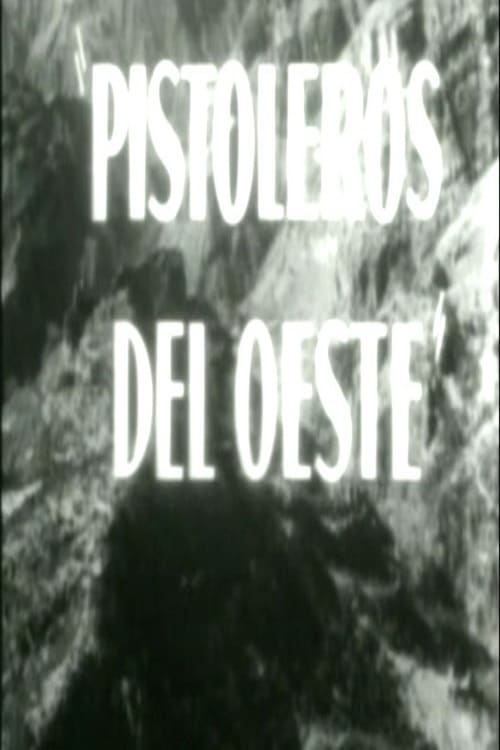 Pistoleros del oeste