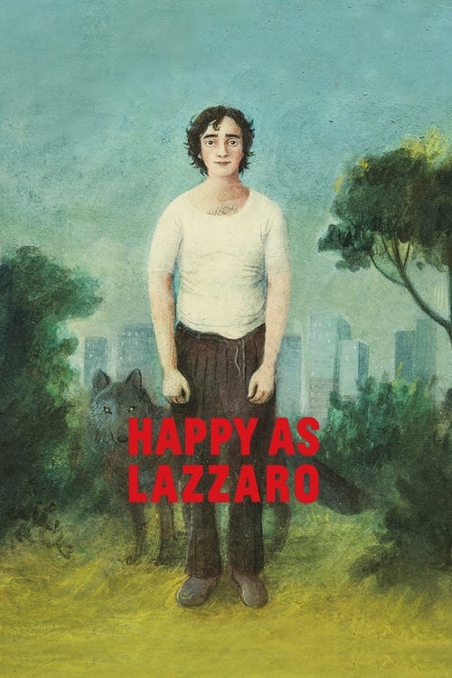 Happy as Lazzaro