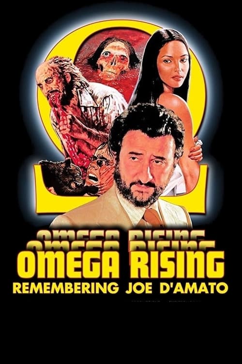 Omega Rising: Remembering Joe D'Amato