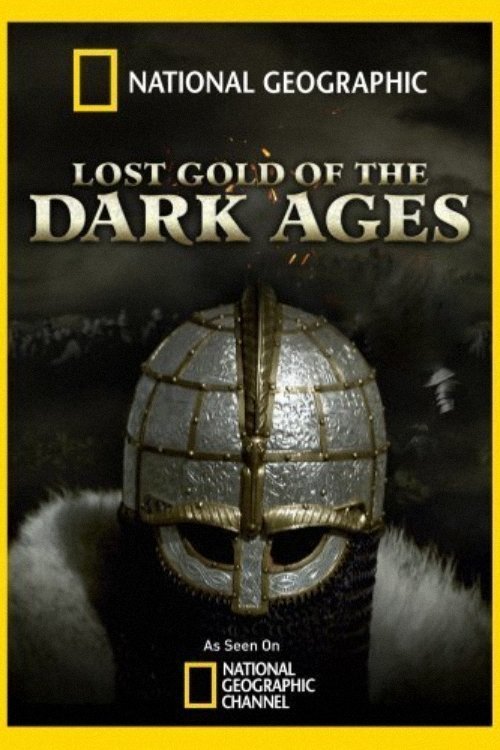 Lost Gold of the Dark Ages