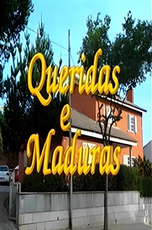 Queridas e Maduras