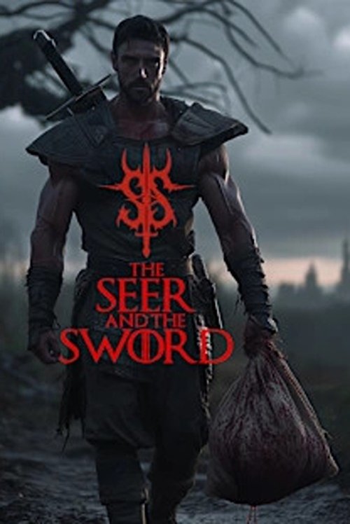 The Seer and the Sword