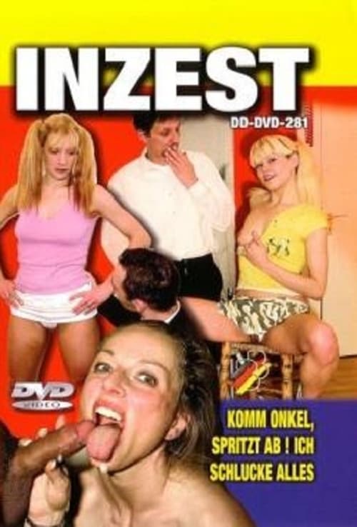 Inzest - Komm Onkel spritz ab! Ich Schlucke Alles