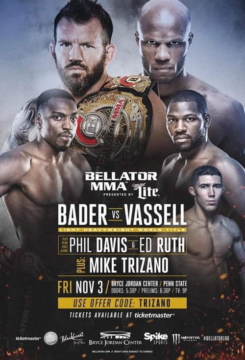 Bellator 186: Bader vs. Vassell