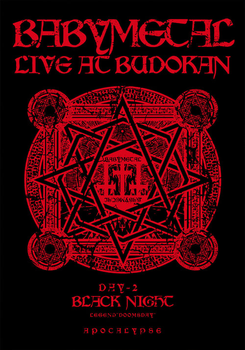 BABYMETAL Live at Budokan - Black Night - LEGEND Doomsday - APOCALYPSE