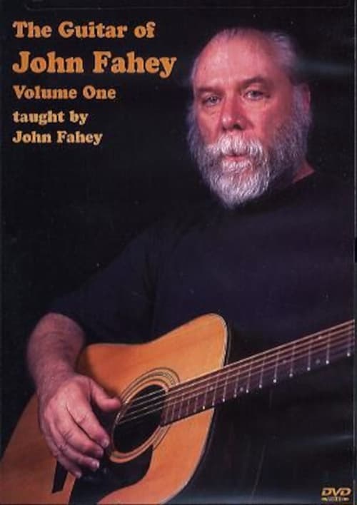 The Guitar of John Fahey Volume 1