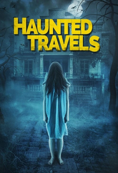 Haunted Travels