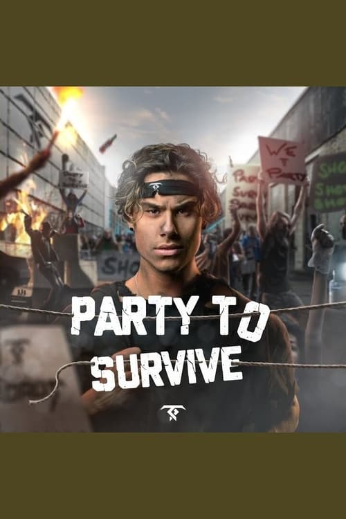 Party to Survive