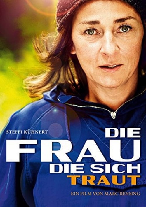 Die Frau, die sich traut