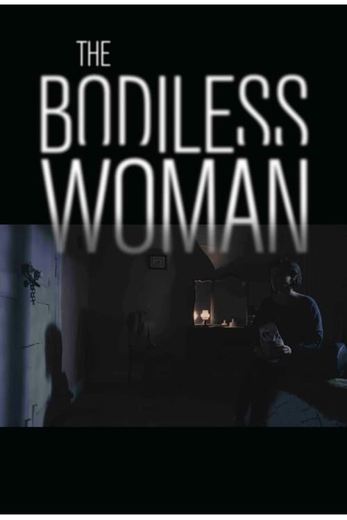 The Bodiless Woman