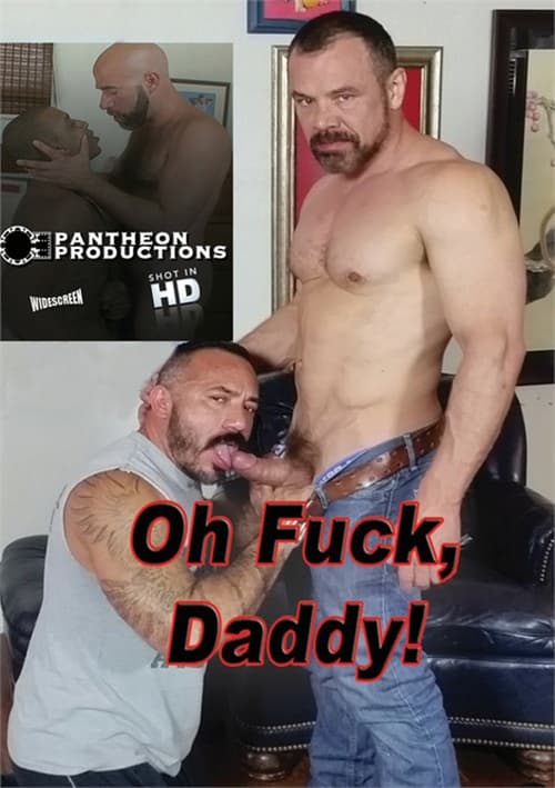 Oh Fuck, Daddy!