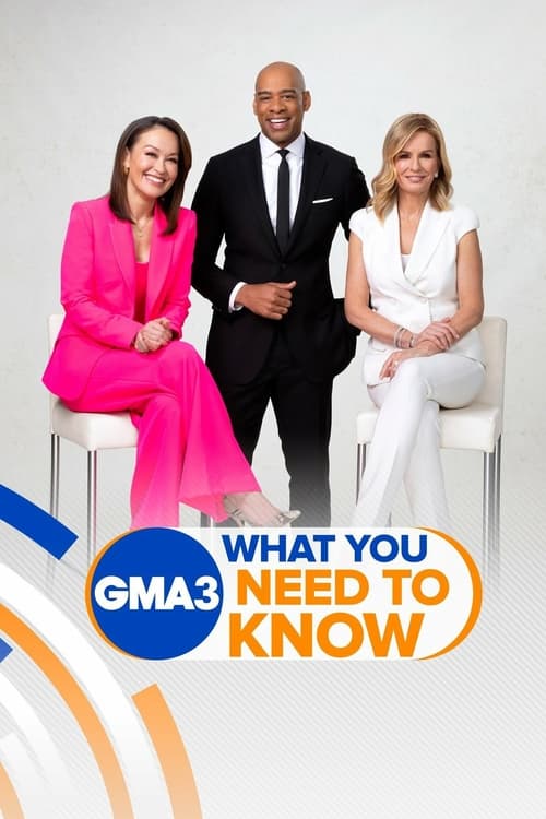 GMA3: What You Need to Know