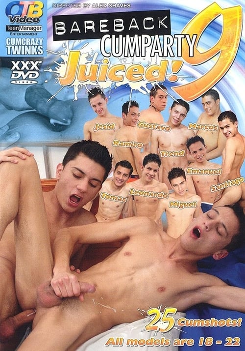 Bareback Cumparty 9: Juiced