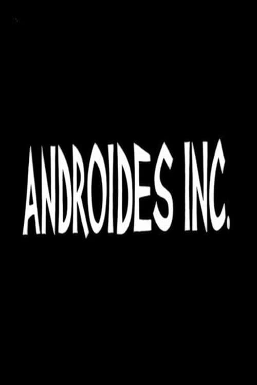 Androides Inc