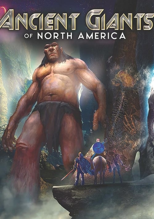 Ancient Giants of North America