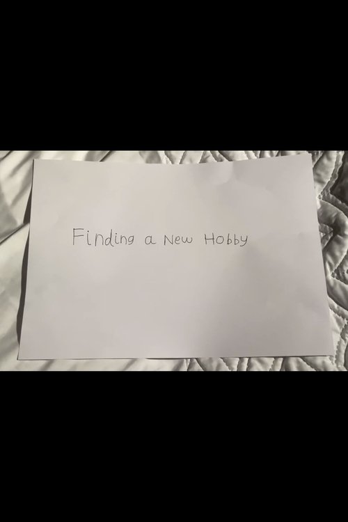 Finding a New Hobby