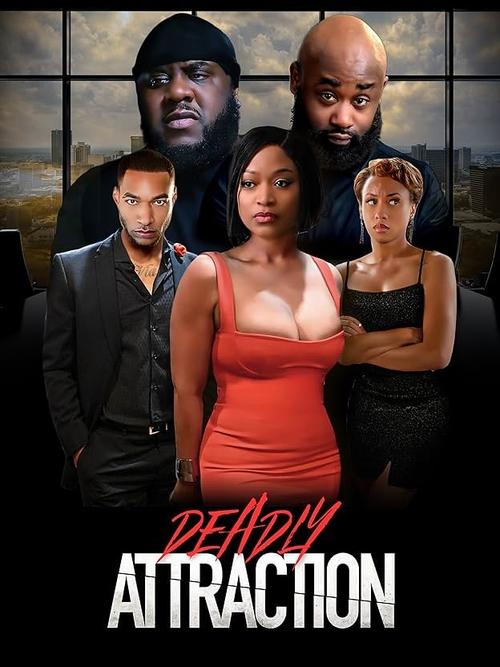 Deadly Attraction