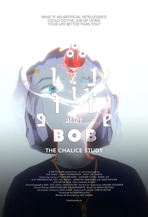 Life After BOB: The Chalice Study