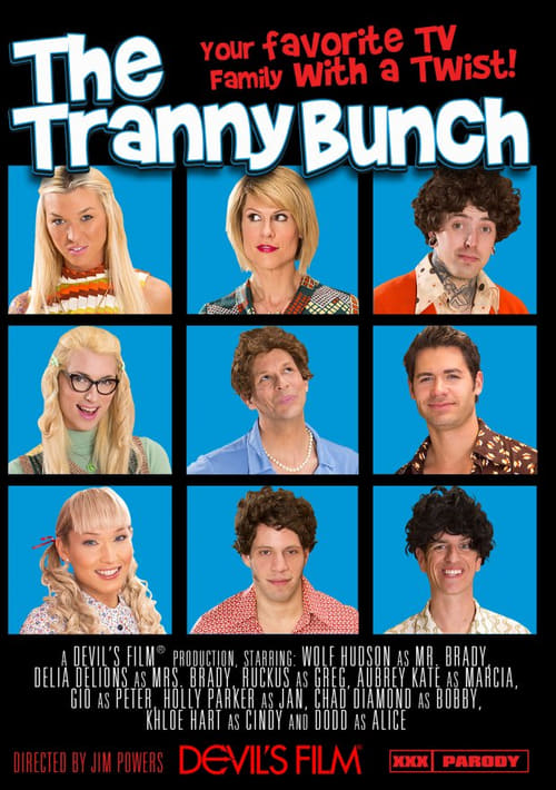 The Tranny Bunch