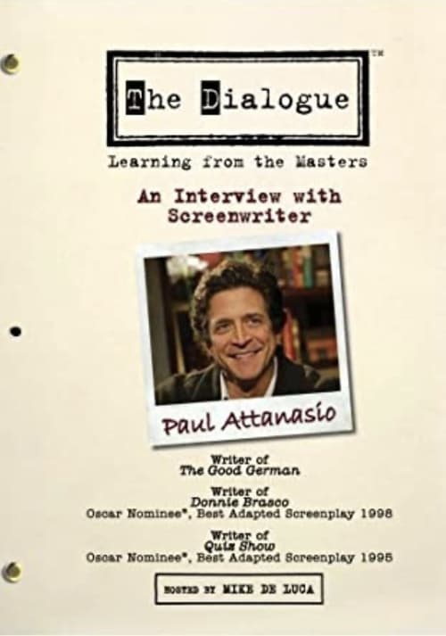 The Dialogue: An Interview with Screenwriter Paul Attanasio