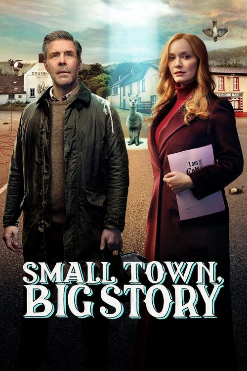 Small Town, Big Story