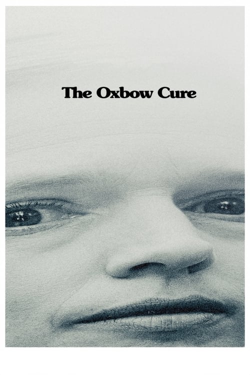 The Oxbow Cure