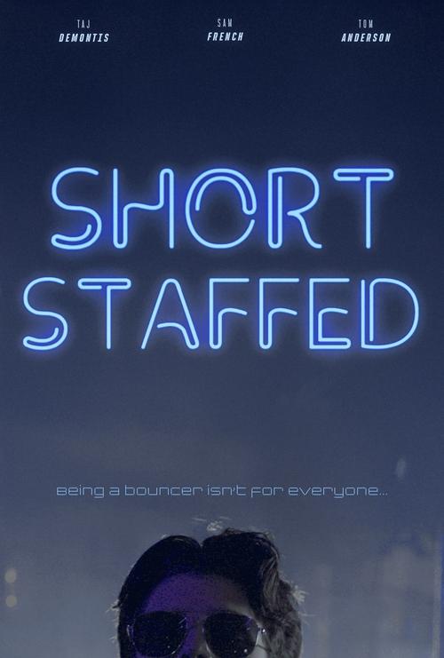 Short Staffed