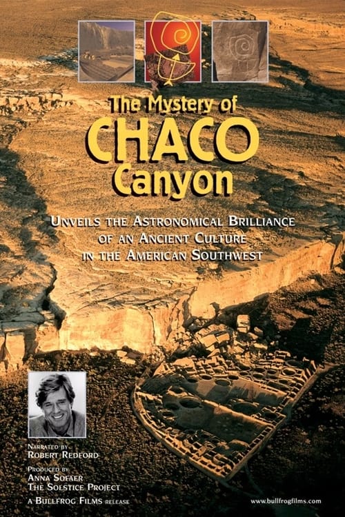 The Mystery of Chaco Canyon