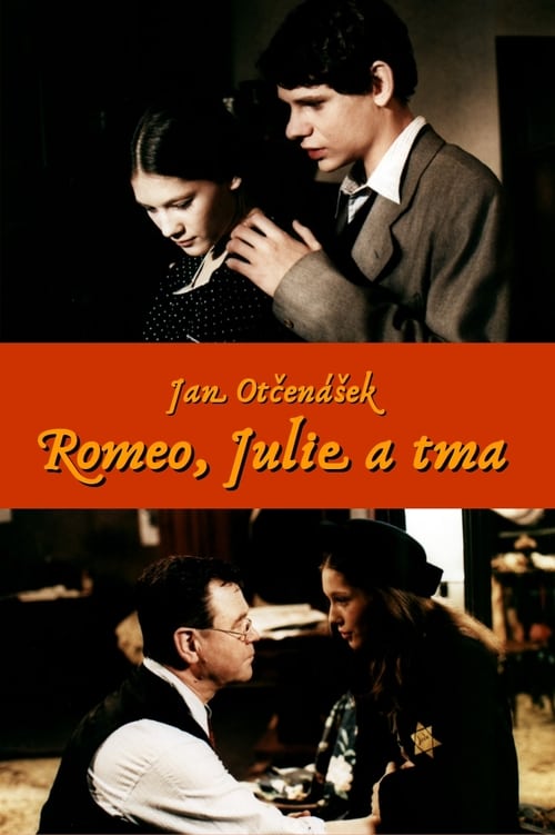 Romeo, Julie a tma