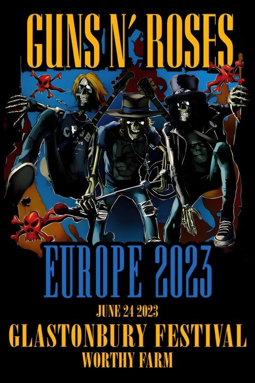 Guns N' Roses: Live at Glastonbury