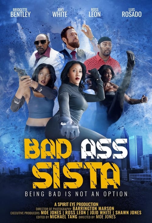 Bad Ass Sista