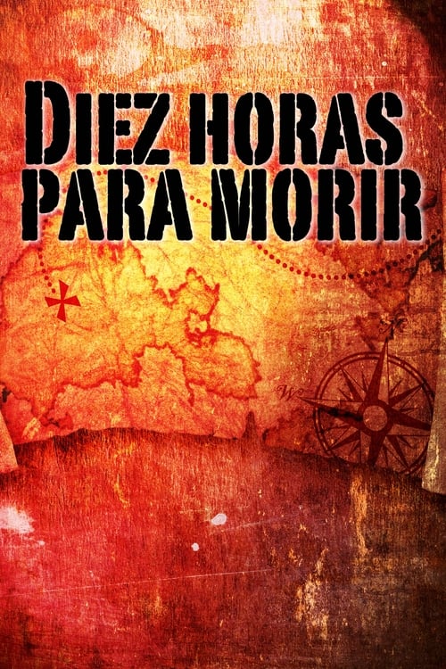 Diez horas para morir