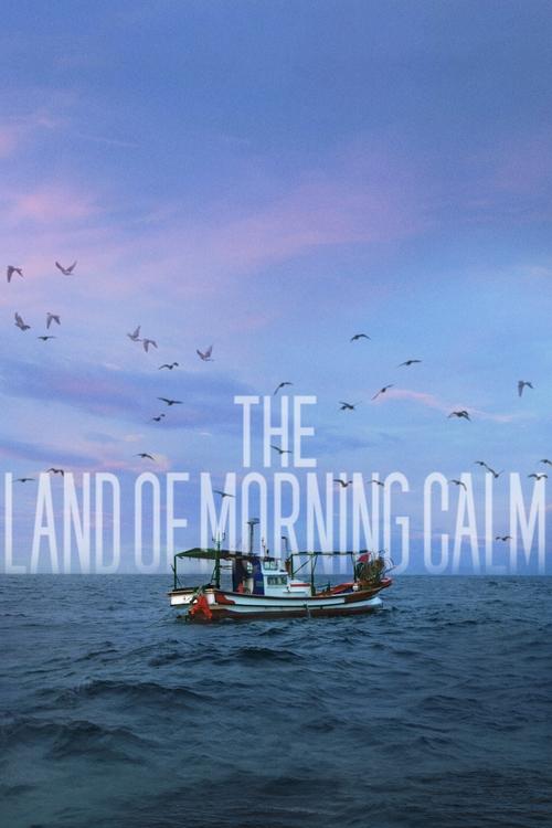 The Land of Morning Calm