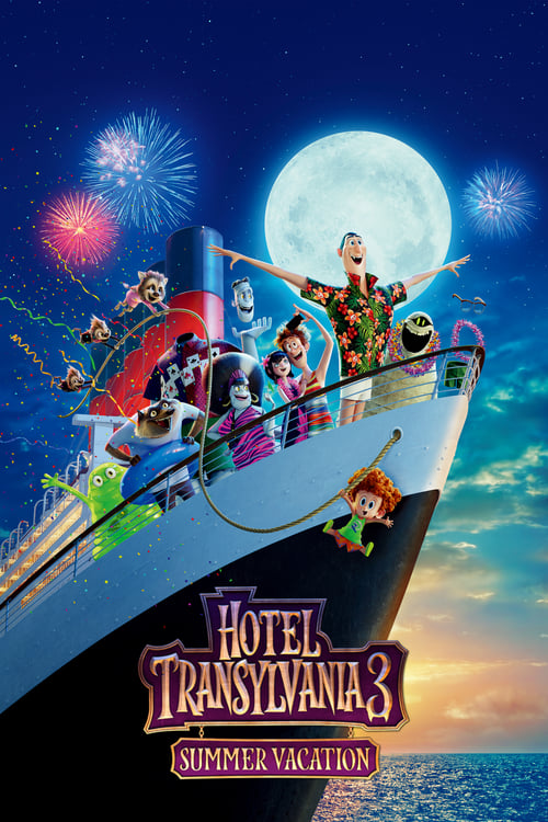 Hotel Transylvania 3: Summer Vacation