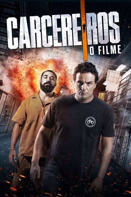 Carcereiros: O Filme