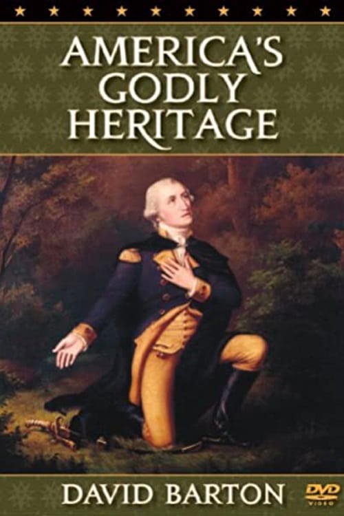 America's Godly Heritage