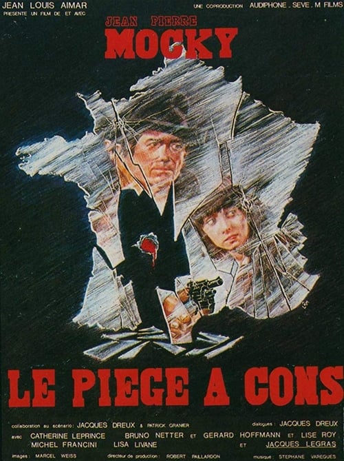 Le piège à cons