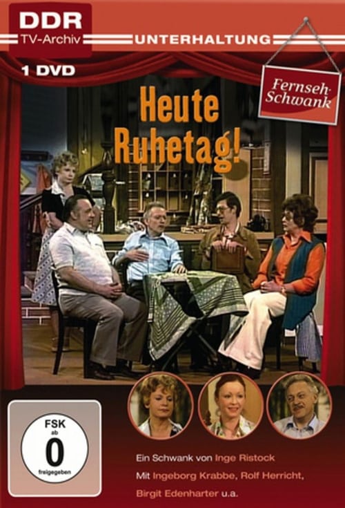 Heute Ruhetag !